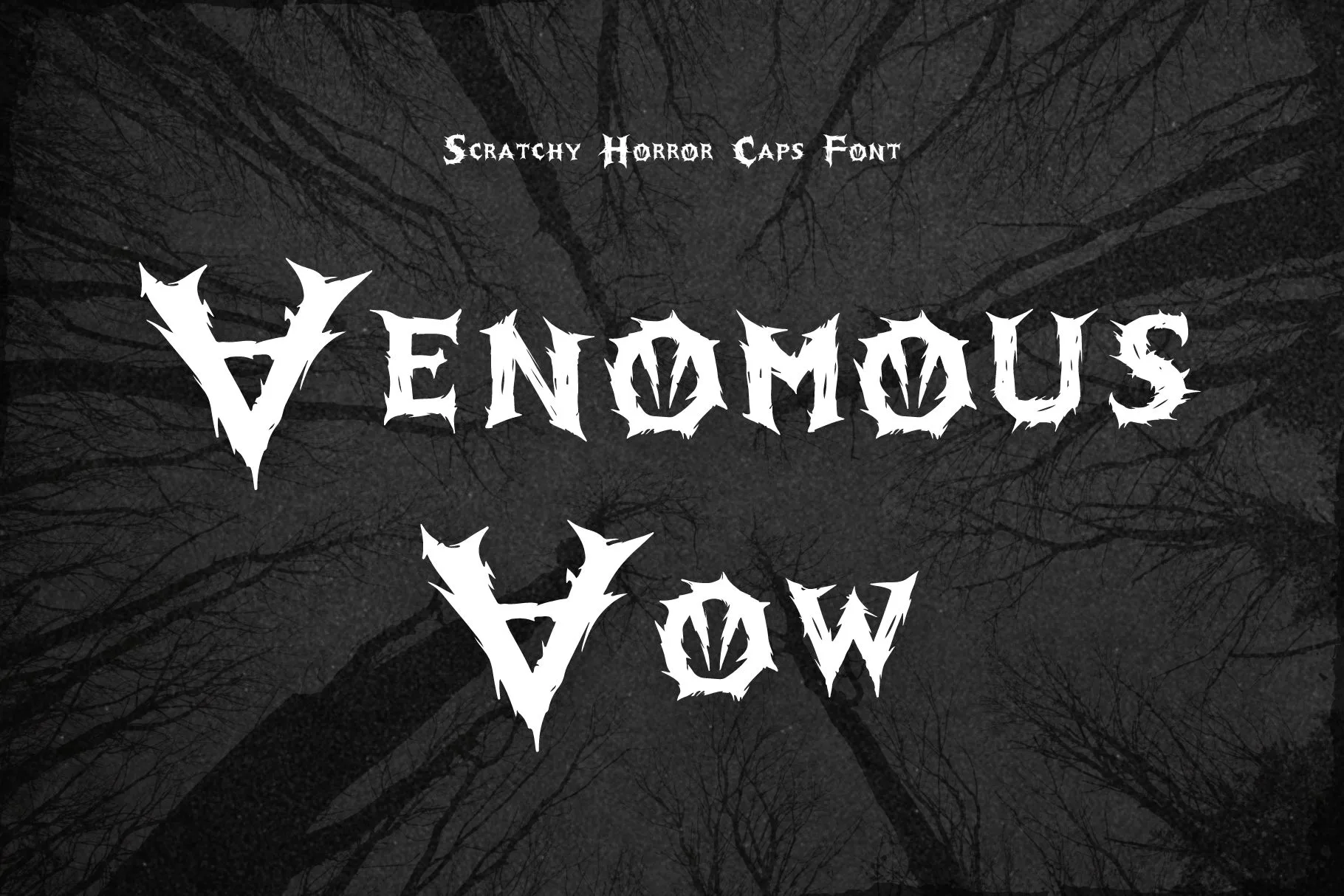 Venomous Vows Title Scary Horror Font By Lunacco Design